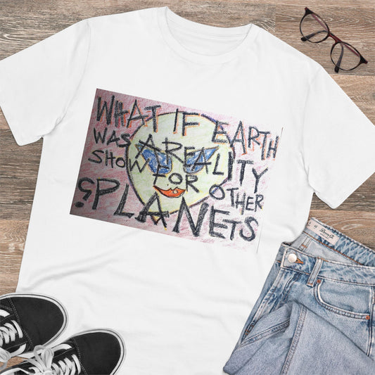 What if Earth was a Reality Show by Kevo Stero -  Organic T-shirt - Unisex